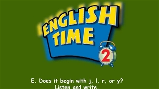 English Time 2 Run 3 Phonics Time E