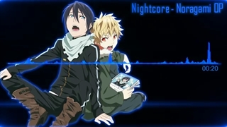 Nightcore - Noragami OP【ノラガミ OP】 نایتکور