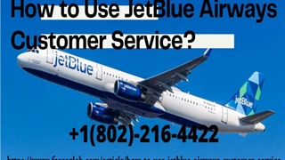 How to Use JetBlue Airways Customer Service