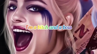 I'm Boss ادیت هارلی کویین