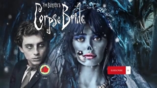 Tim Burton’s Corpse Bride (2022) Live-Action Concept Teaser تریلر لایو اکشن عروس مرده