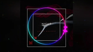 The song NIGHT by Ahmad Mousavi has been released!