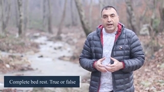 (2) Complete bed rest. True or false?