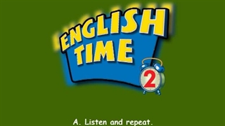 English Time 2 Run 4 Unit 9 Phonics Time A